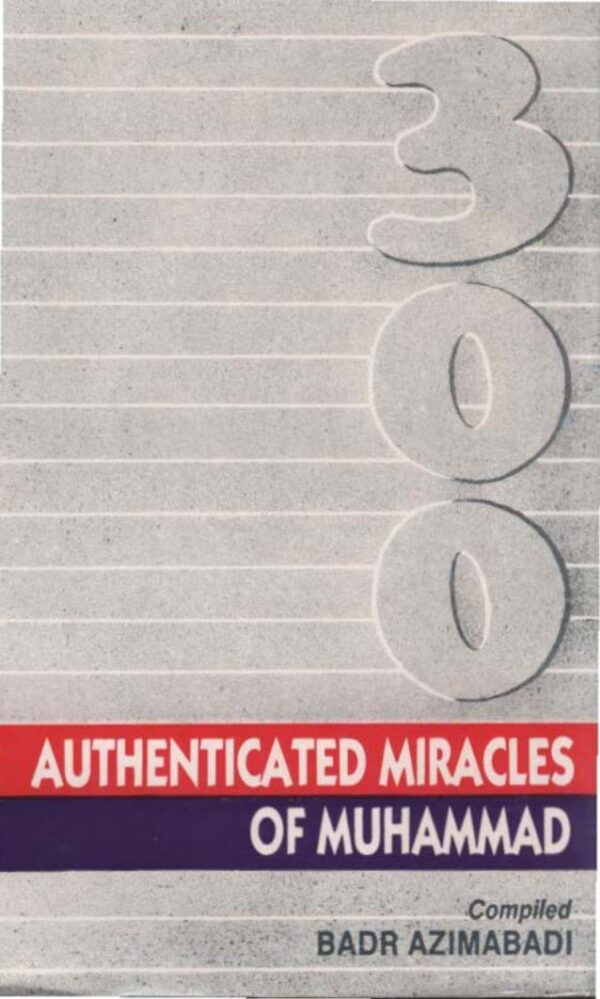 300-authenticated-miracles-of-muhammad-pbuh-1-638.jpg